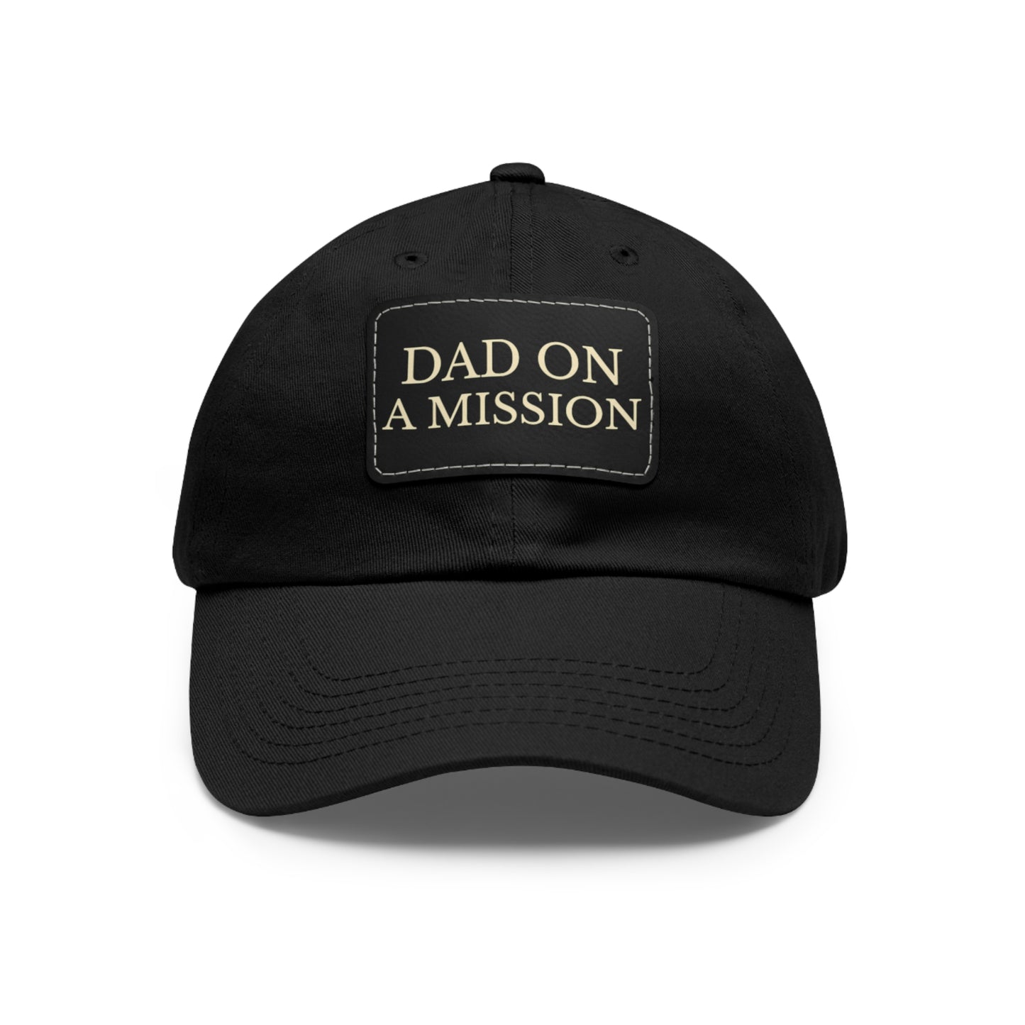 "Dad On A Mission" Dad Hat with Leather Patch