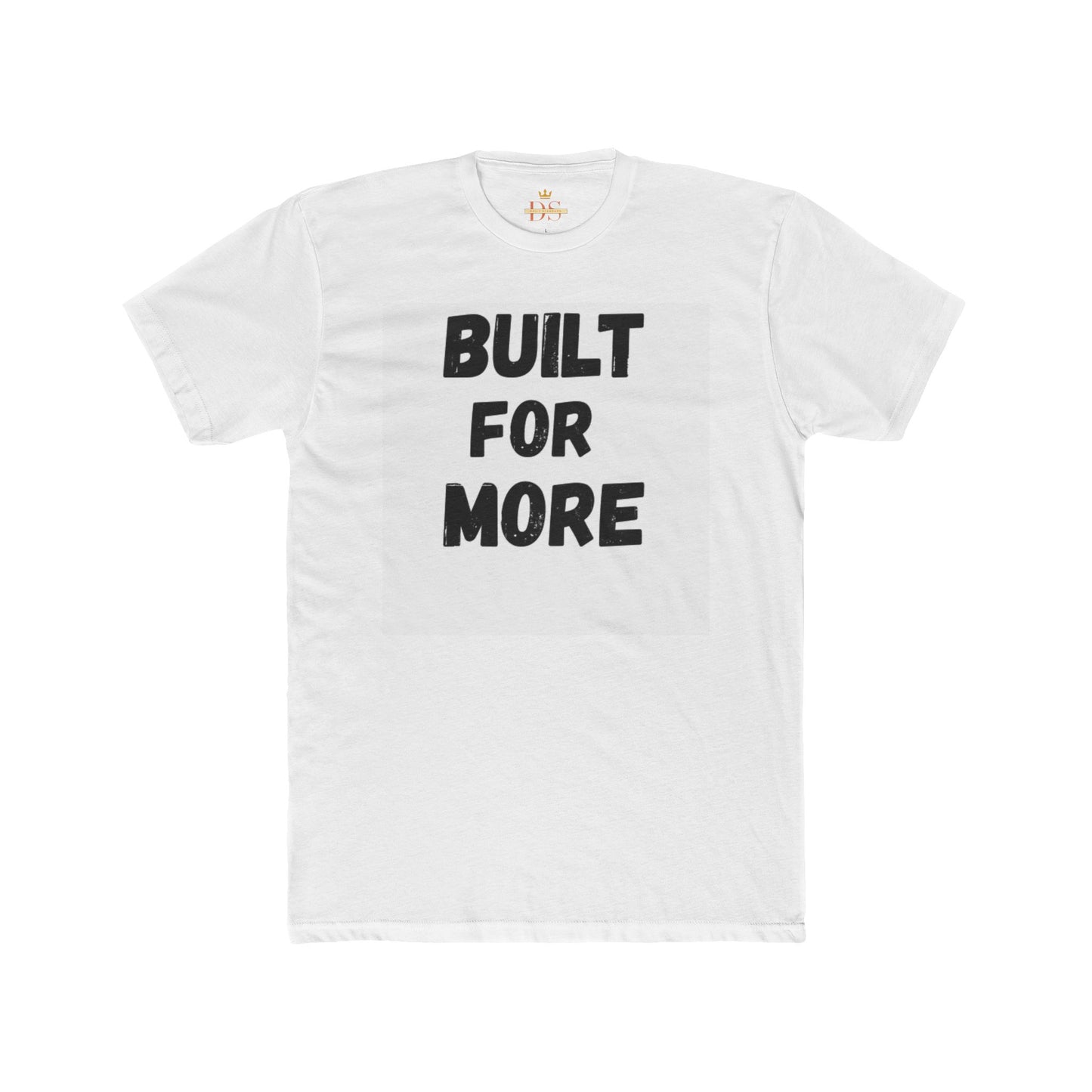 Built for More Tee