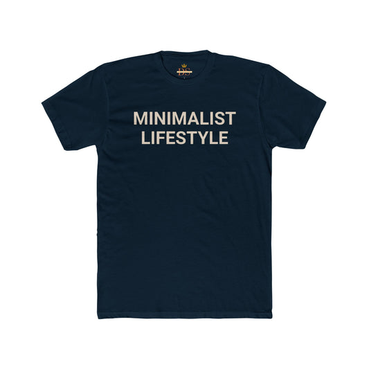 Minimalist Lifestyle  Tee